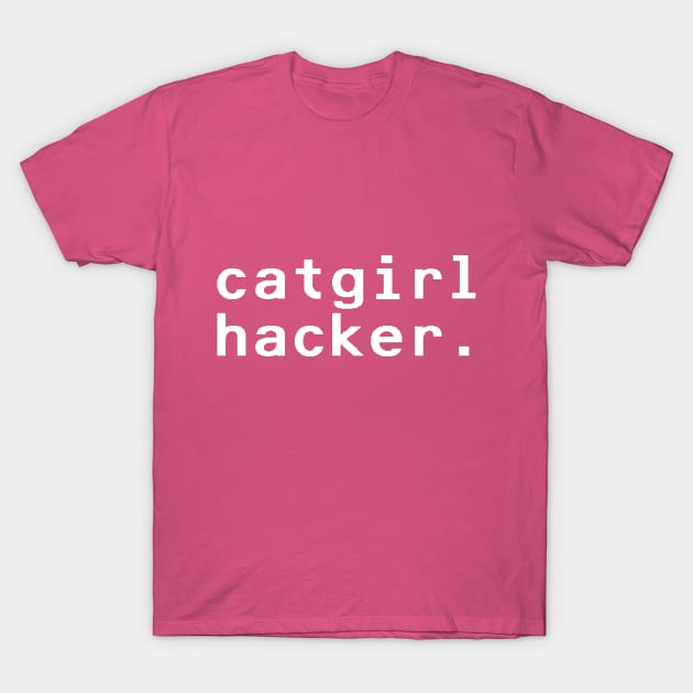 catgirl hacker - White T-Shirt by nyancrimew